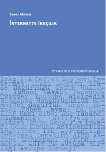 İnternette Irkçılık %3 indirimli Yaman Akdeniz