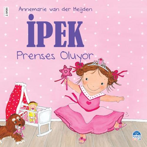 İpek Prenses Oluyor %30 indirimli Annemarie van der Heijden