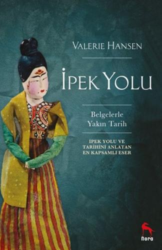 İpek Yolu %10 indirimli Valerie Hansen