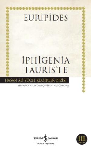 İphigenia Tauris’te - Hasan Ali Yücel Klasikleri %31 indirimli Euripid