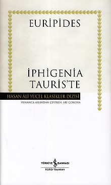 İphigenia Tauris'te - Hasan Ali Yücel Klasikleri (Ciltli) %31 indiriml