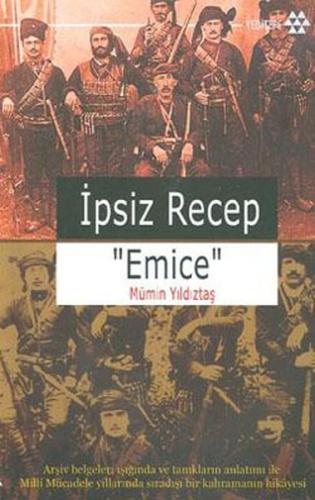 İpsiz Recep 'Emice' %14 indirimli Mümin Yıldıztaş