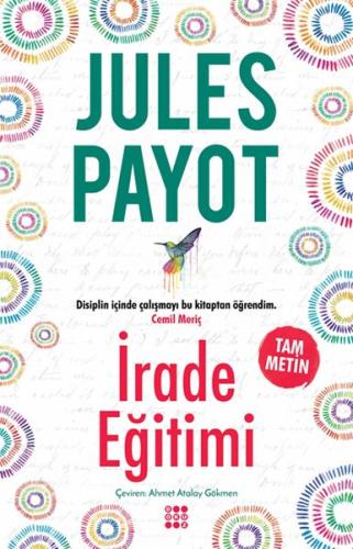 İrade Eğitimi - Tam Metin %33 indirimli Jules Payot