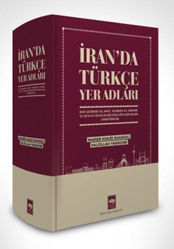 İran’da Türkçe Yer Adları %19 indirimli Nasser Khaze Shahgoli