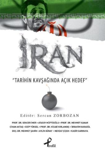 İran - Tarihin Kavşağında Açık Hedef %17 indirimli Sercan Zorbozan