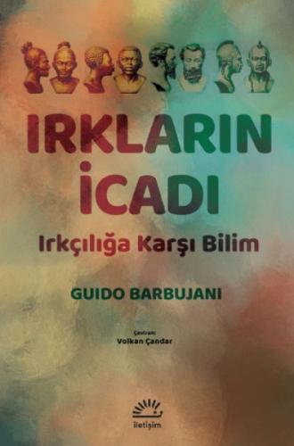 Irkların İcadı %10 indirimli Guido Barbujani