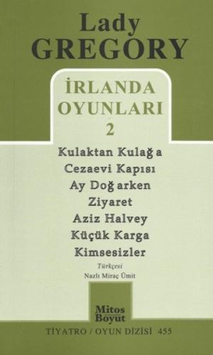 İrlanda Oyunları 2 / Kulaktan Kulağa - Cezaevi Kapısı - Ay Doğarken - 