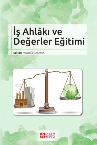 İş Ahlakı ve Değerler Eğitimi Kolektif