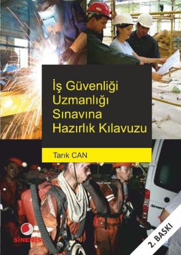 İş Güvenliği Uzmanlığı Sınavına Hazırlık Kılavuzu %12 indirimli Tarık 