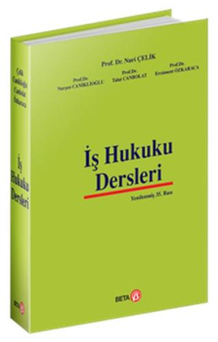 İş Hukuku Dersleri (Ciltli) %3 indirimli Nuri Çelik