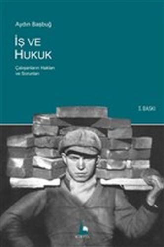 İş ve Hukuk Aydın Başbuğ