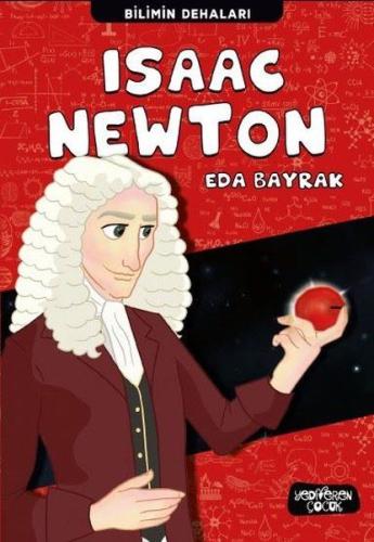 Isaac Newton - Bilimin Dehaları %14 indirimli Eda Bayrak
