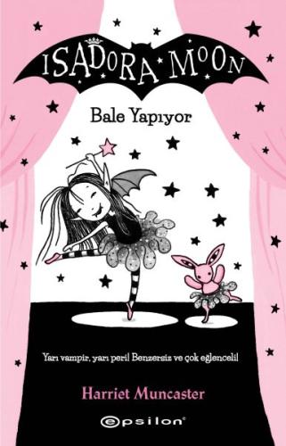 Isadora Moon - Bale Yapıyor %10 indirimli Harriet Muncaster