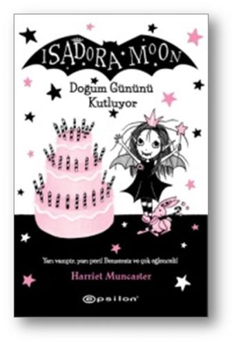 Isadora Moon - Doğum Gününü Kutluyor (Ciltli) %10 indirimli Harriet Mu