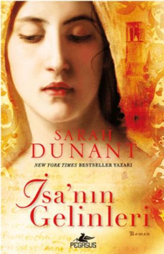 İsanın Gelinleri %15 indirimli Sarah Dunant