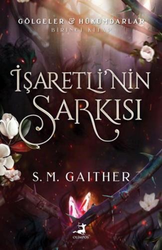 İşaretli’nin Şarkısı %40 indirimli S.M. Gaıther