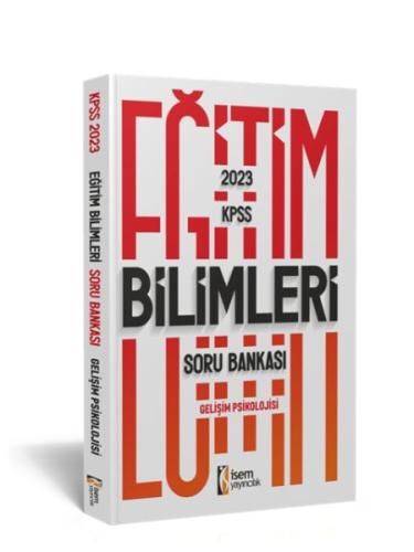 İsem Yayıncılık 2023 KPSS Eğitim Bilimleri Gelişim Psikolojisi Soru Ba