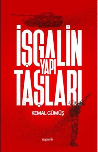 İşgalin Yapı Taşları %14 indirimli Kemal Gümüş