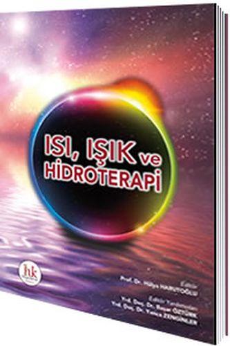 Isı, Işık ve Hidroterapi Hülya Harutoğlu