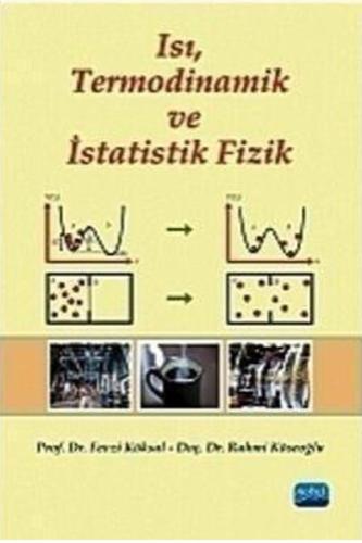 Isı, Termodinamik ve İstatistik Fizik Rahmi Köseoğlu