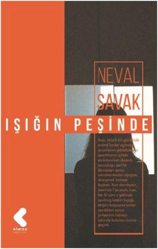 Işığın Peşinde Neval Savak