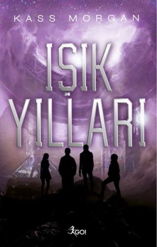 Işık Yılları - 1. Kitap %18 indirimli Kass Morgan