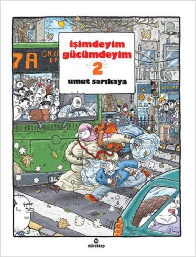 İşimdeyim Gücümdeyim 2 Umut Sarıkaya