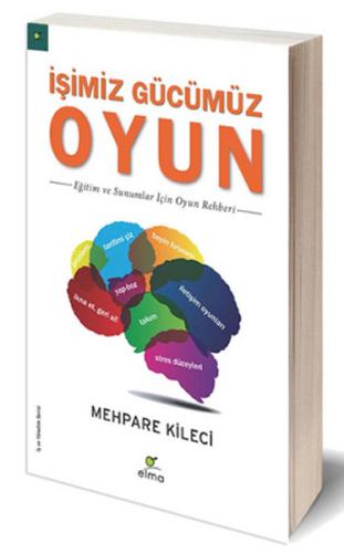 İşimiz Gücümüz Oyun %15 indirimli Mehpare Kileci