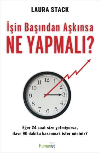 İşin Başından Aşkınsa Ne Yapmalı? %20 indirimli Laura Stack