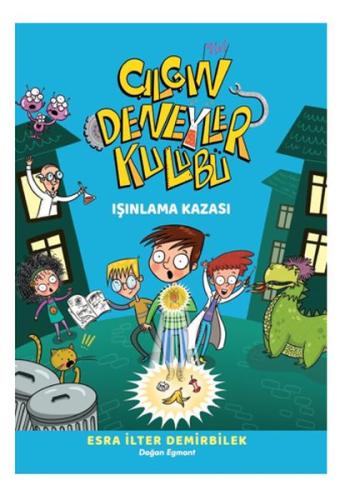 Işınlama Kazası - Çılgın Deneyler Kulübü 1 %10 indirimli Esra İlter De