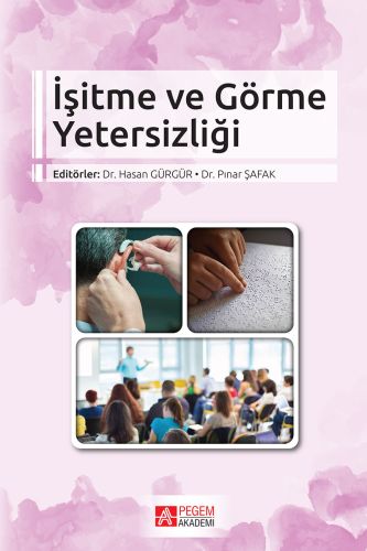 İşitme ve Görme Yetersizliği Kolektif