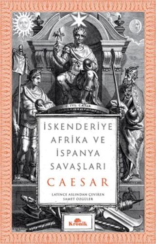 İskenderiye, Afrika ve İspanya Savaşları %20 indirimli Gaius Julius Ca