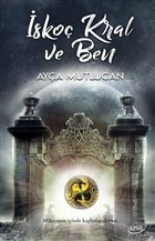 İskoç Kral ve Ben Ayça Mutlucan