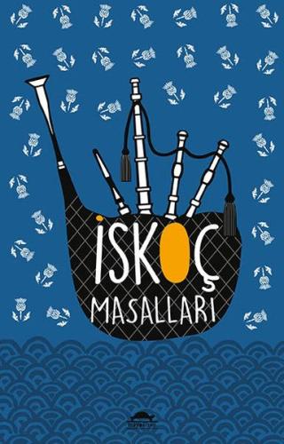 İskoç Masalları - (Özel Ayracıyla) %18 indirimli Elizabeth W. Grierson