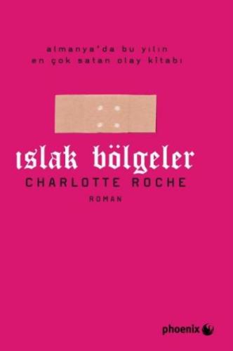 Islak Bölgeler Charlotte Roche