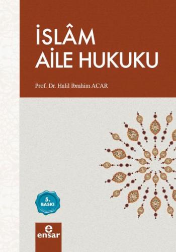 İslam Aile Hukuku %18 indirimli Halil İbrahim Acar