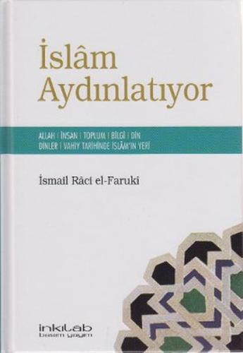 İslam Aydınlatıyor %23 indirimli İsmail Raci El-Faruki