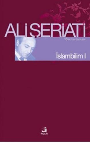 İslam Bilim - 1 %15 indirimli Ali Şeriati