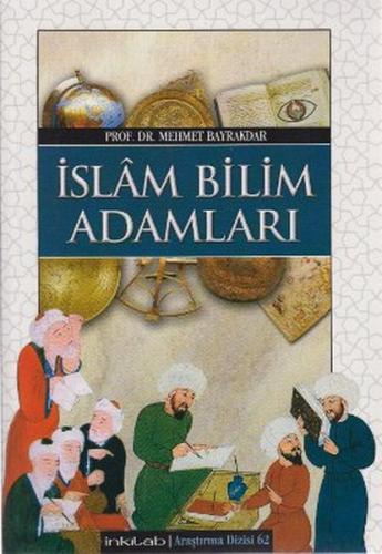 İslam Bilim Adamları (Harita İlaveli) (Ciltli) Mehmet Bayrakdar