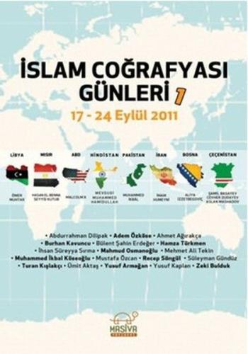 İslam Coğrafyası Günleri 1 (17-24 Eylül 2011) %18 indirimli Komisyon