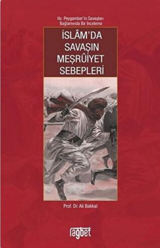 İslam’da Savaşın Meşruiyet Sebepleri %20 indirimli Ali Bakkal