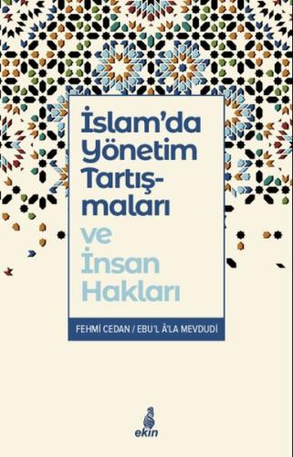 İslam’da Yönetim Tartışmaları ve İnsan Hakları %15 indirimli Fehmi Ced