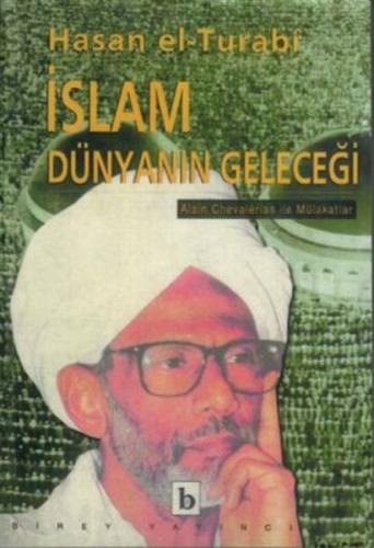 İslam Dünyanın Geleceği %17 indirimli Hasan El Turabi