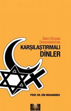 İslam Dünyası Üniversitelerinde Karşılaştırmalı Dinler %20 indirimli D