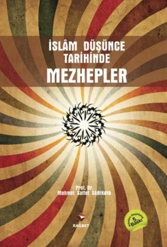 İslam Düşünce Tarihinde Mezhepler %20 indirimli Saffet Sarıkaya