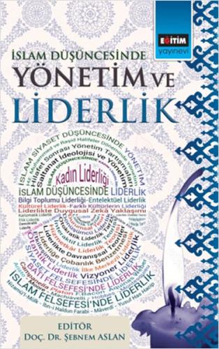 İslam Düşüncesinde Yönetim ve Liderlik %3 indirimli Kollektif