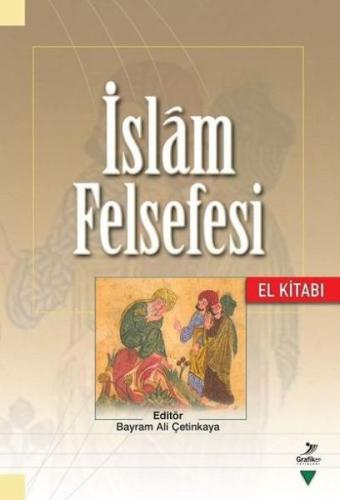 İslam Felsefesi El Kitabı Alparslan Açıkgenç