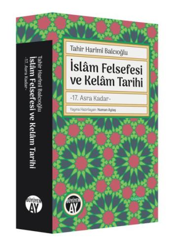İslam Felsefesi ve Kelam Tarihi Tahir Harimi Balcıoğlu