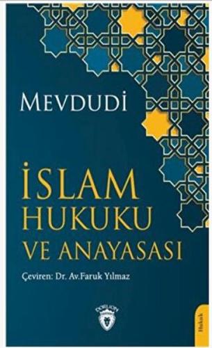 İslam Hukuku ve Anayasası %25 indirimli Mevdudi