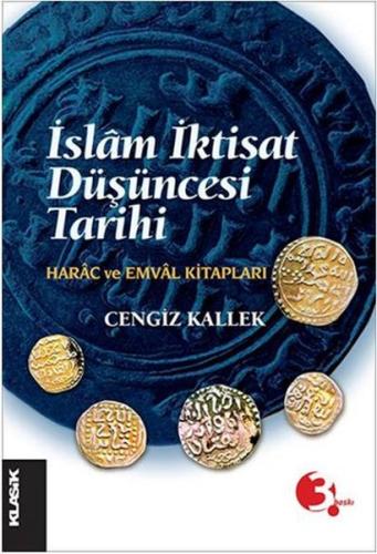İslam İktisat Düşüncesi Tarihi %12 indirimli Cengiz Kallek